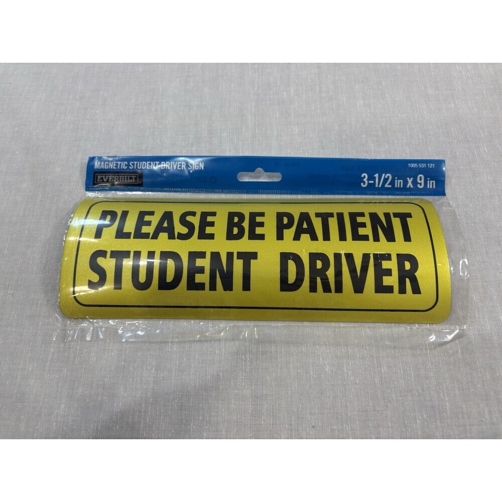 Everbilt brand magnetic student driver sign 3.5”x 9”